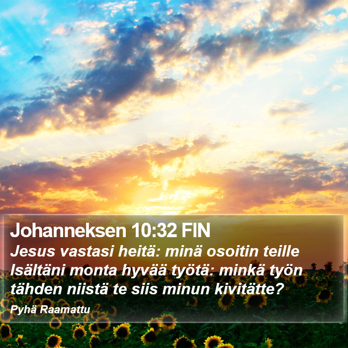 Johanneksen 10:32 FIN Bible Study