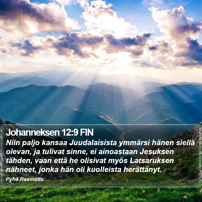 Johanneksen 12:9 FIN Bible Study