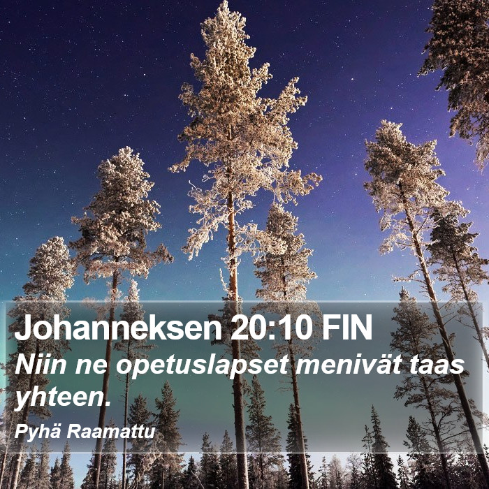 Johanneksen 20:10 FIN Bible Study