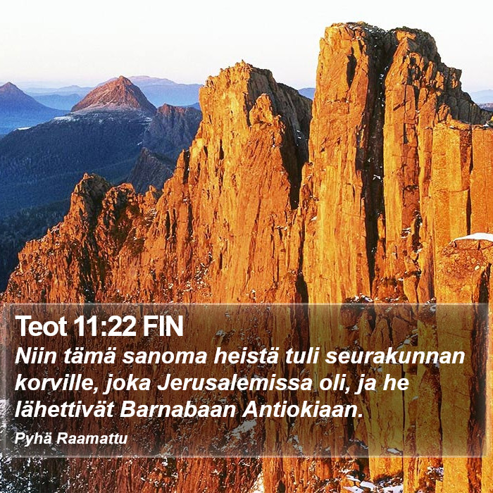 Teot 11:22 FIN Bible Study