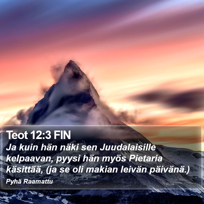 Teot 12:3 FIN Bible Study