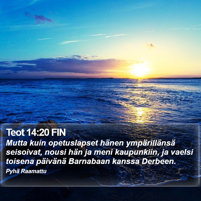 Teot 14:20 FIN Bible Study