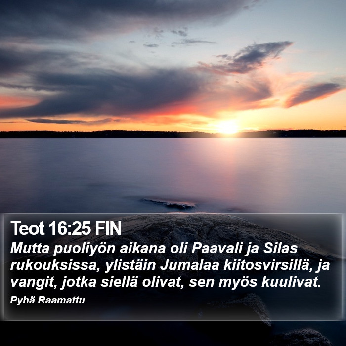 Teot 16:25 FIN Bible Study