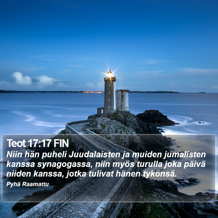 Teot 17:17 FIN Bible Study
