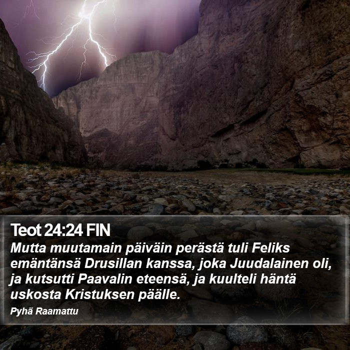 Teot 24:24 FIN Bible Study