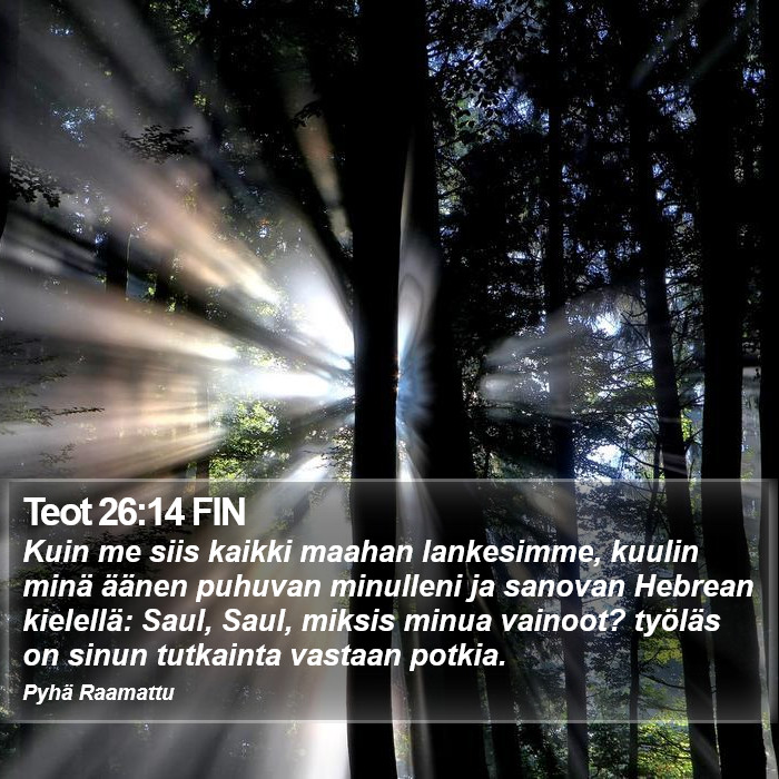 Teot 26:14 FIN Bible Study