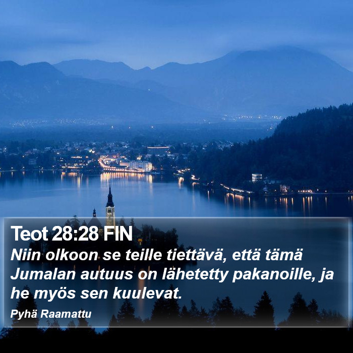 Teot 28:28 FIN Bible Study