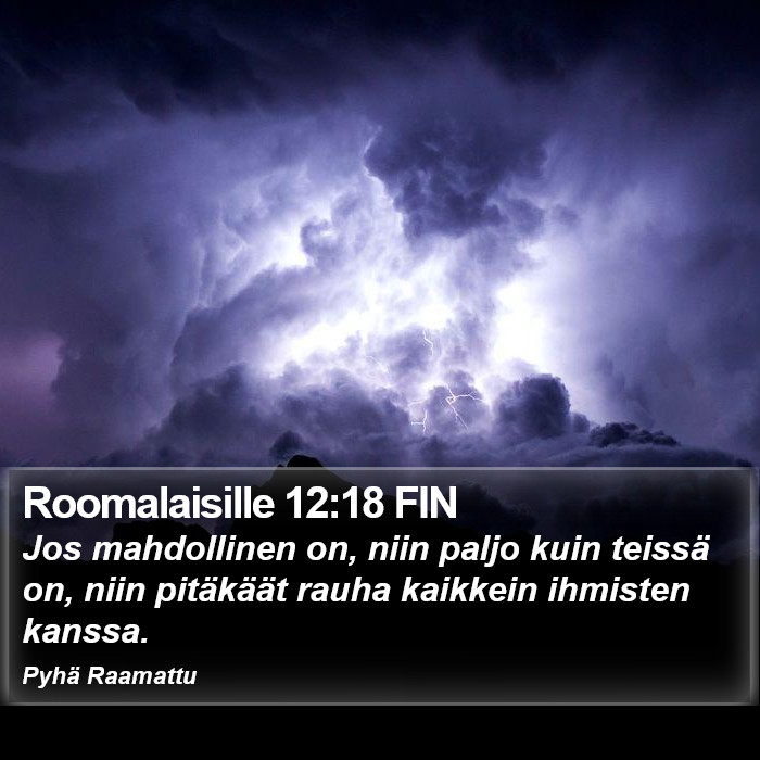 Roomalaisille 12:18 FIN Bible Study