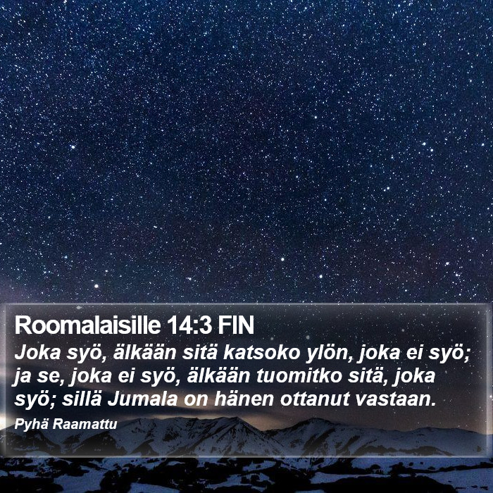 Roomalaisille 14:3 FIN Bible Study