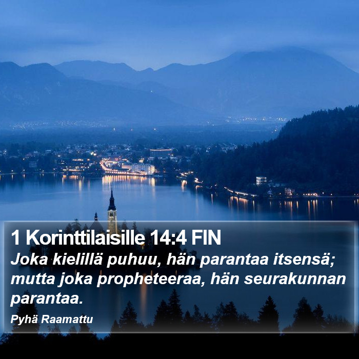 1 Korinttilaisille 14:4 FIN Bible Study