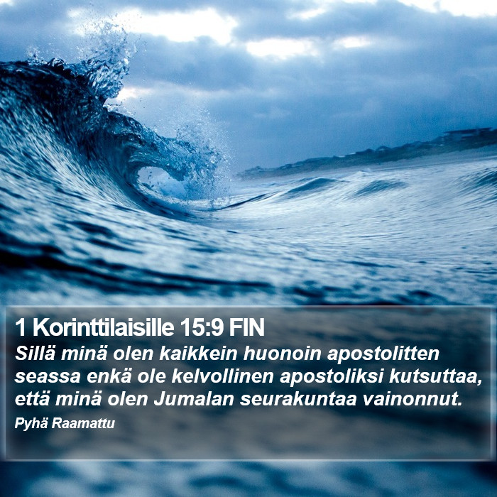 1 Korinttilaisille 15:9 FIN Bible Study