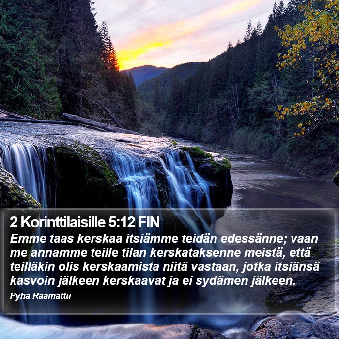 2 Korinttilaisille 5:12 FIN Bible Study