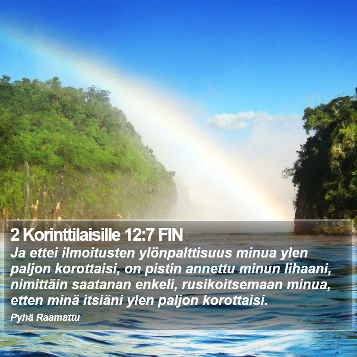 2 Korinttilaisille 12:7 FIN Bible Study