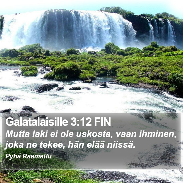Galatalaisille 3:12 FIN Bible Study