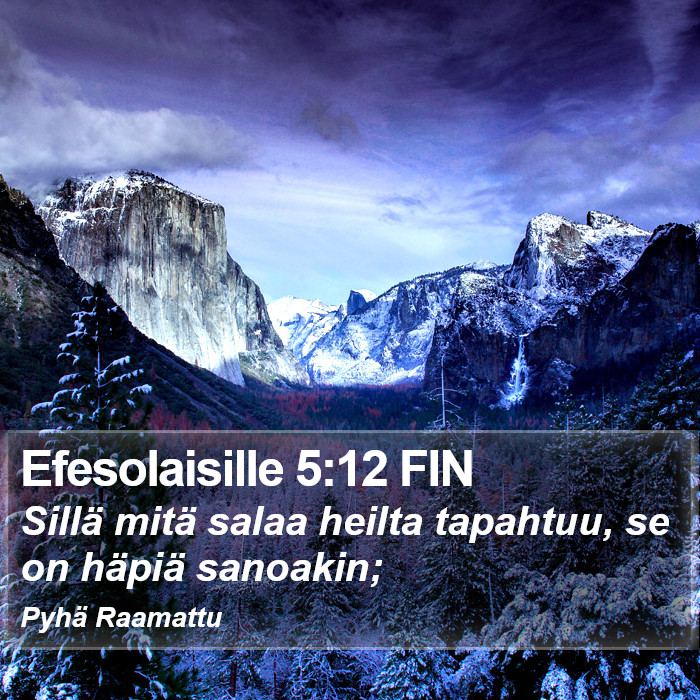 Efesolaisille 5:12 FIN Bible Study