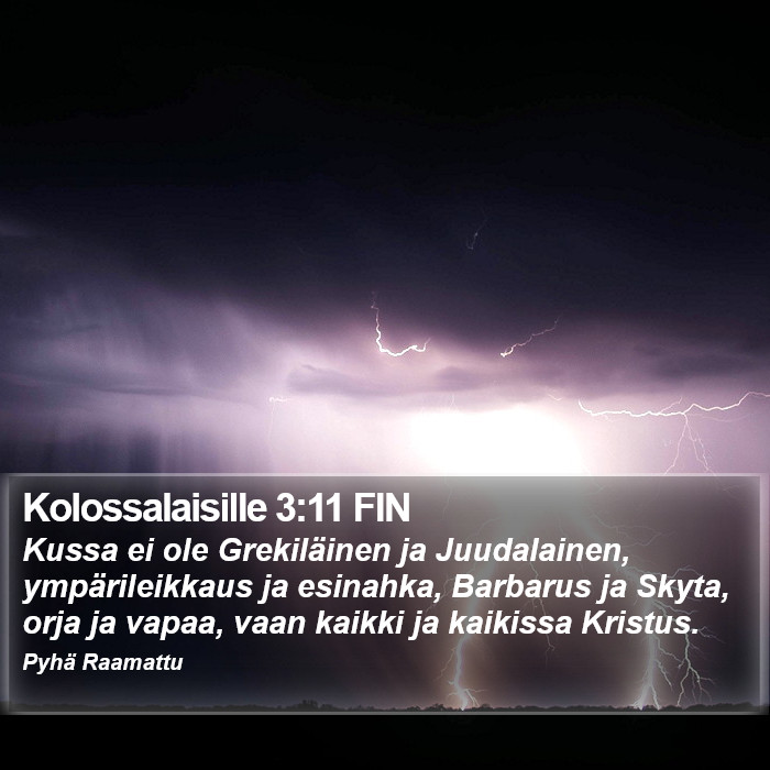 Kolossalaisille 3:11 FIN Bible Study