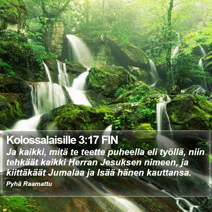 Kolossalaisille 3:17 FIN Bible Study