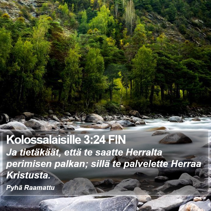 Kolossalaisille 3:24 FIN Bible Study