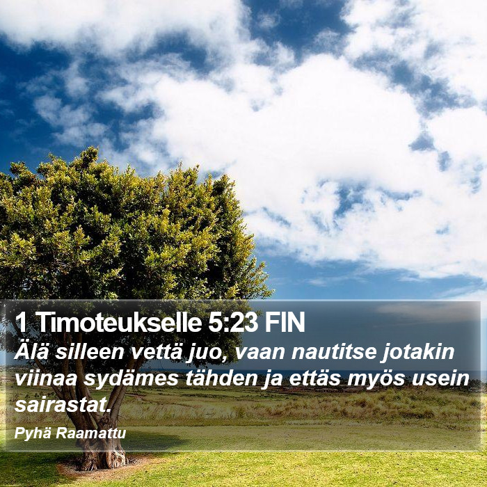 1 Timoteukselle 5:23 FIN Bible Study