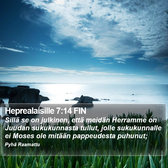 Heprealaisille 7:14 FIN Bible Study