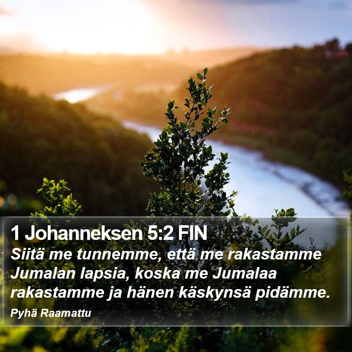 1 Johanneksen 5:2 FIN Bible Study